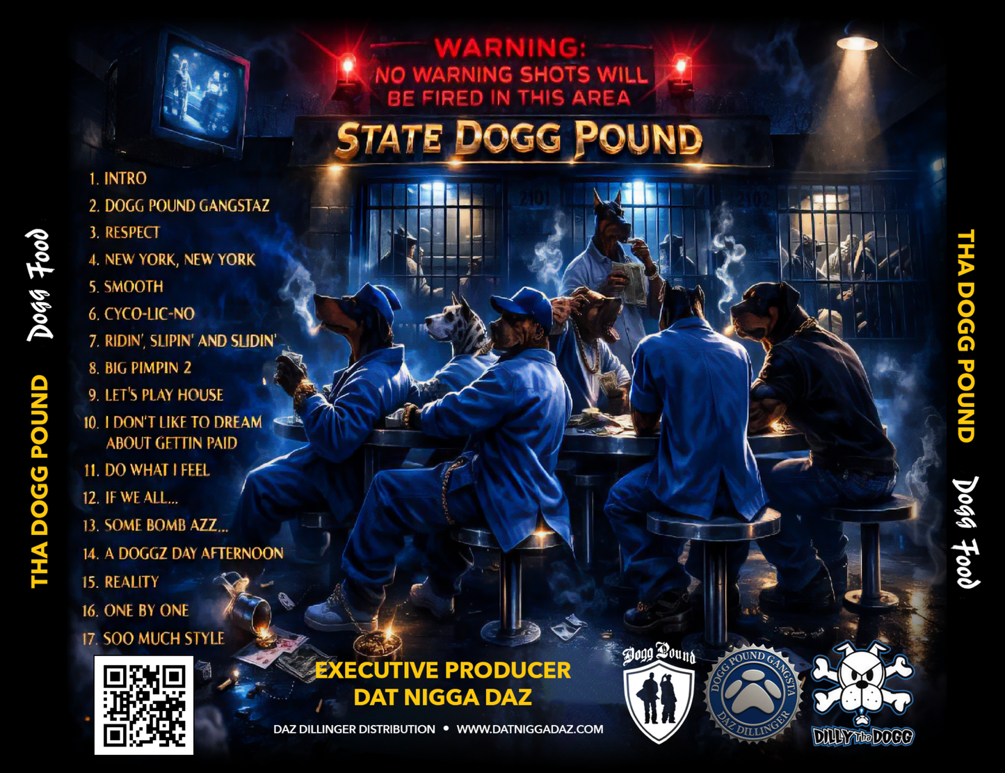 THA DOGG POUND -DOGG FOOD -DPG EDITION -SIGNED & AUTOGRAPHED BY DAT NIGGA DAZ