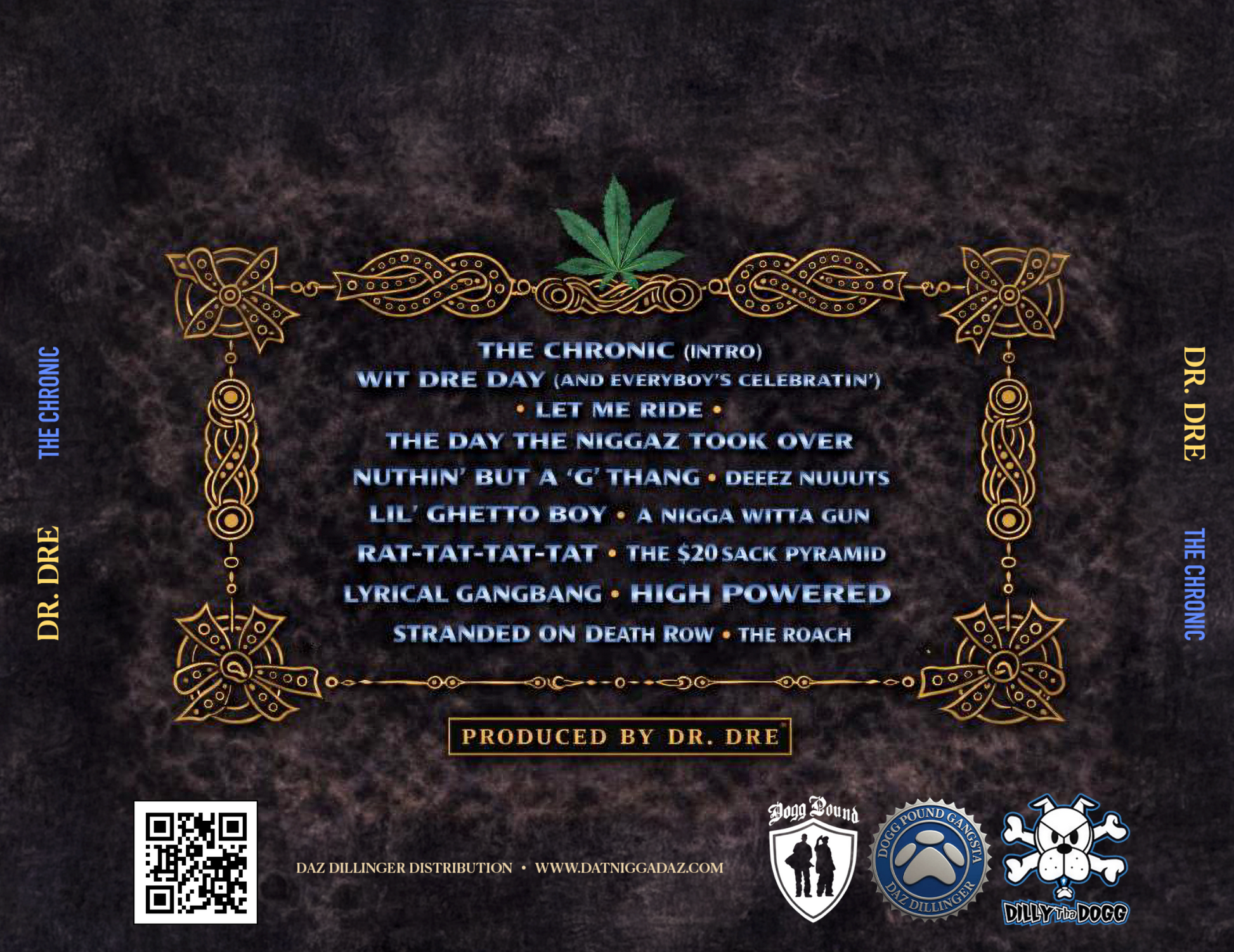 THE CHRONIC ALBUM -THE DPG SMOKE ME OUT EDITION - AUTOGRAPHED BY